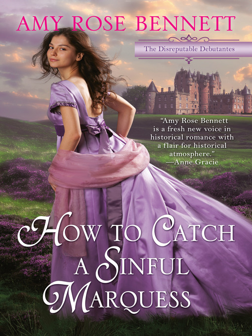 Title details for How to Catch a Sinful Marquess by Amy Rose Bennett - Available